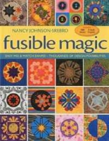 Fusible Magic: Easy Mix & Match Shapes, Thousands of Design Possibilities, Includes 100 Block, 9 Quilt Projects артикул 3202d.