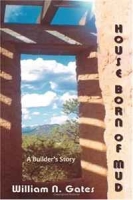 House Born of Mud, A Builder's Story артикул 3218d.