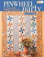 Pinwheel Party: 12 Fun and Unique Quilts (That Patchwork Place) артикул 3231d.