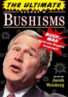 The Ultimate George W Bushisms: Bush at War артикул 3255d.